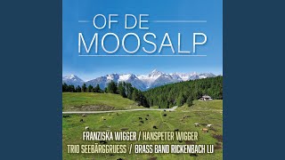 Of de Moosalp [upl. by Acissj]