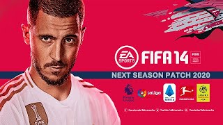 FIFA 14 Next Season Patch 2020 V1 Tanıtımı [upl. by Auqinimod]