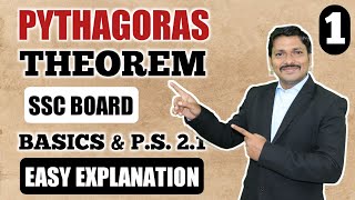 Pythagoras Theorem BASICS amp PS 21 Part 1  10th SSC Geometry Maharashtra Board  Dinesh Sir [upl. by Tem]