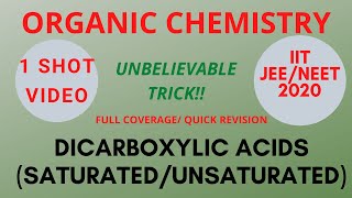 Dicarboxylic acids Saturated and Unsaturated acids IIT JEENEET 2020 [upl. by Hsenid]