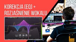 Jak rozjaśnić wokal w miksie  Korekcja Wokalu EQ  Mix Mastering [upl. by Einiar]