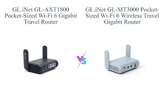 GLiNet GLAXT1800 vs GLMT3000  WiFi 6 Travel Router Comparison 📶 [upl. by Borreri]