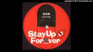 DOM  Acid War [upl. by Robillard]