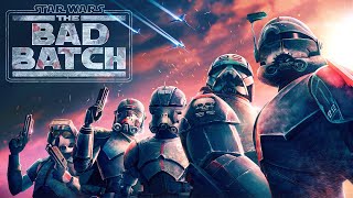 Star Wars The Bad Batch Theme  EPIC SUITE VERSION Clones Theme x Vode An [upl. by Audri759]