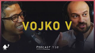 Podcast 138 Vojko V i DJ Vrh [upl. by Rramel219]