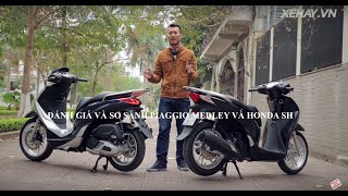 XEHAYVN Đánh giá và so sánh Piaggio Medley và Honda SH [upl. by Odnamla]