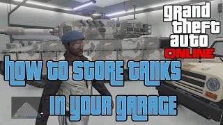 GTA V Online How To Store TANKS in Your Garage Tutorial [upl. by Deirdra]