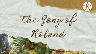 THE SONG OF ROLAND LITERARY ANALYSIS World Literature [upl. by Enovad990]