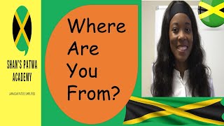 Jamaican Patois for beginnersHow to speak like a JamaicanHow to ask WHERE ARE YOU FROM in Jamaican [upl. by Annahsohs]