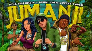 King Killumbia  Jumanji feat Renni Rucci amp Petey Pablo Jumanji Soundtrack [upl. by Aleel785]