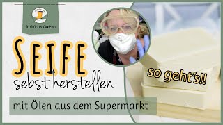 Seife selbst herstellen  das 25er Rezept  ganz einfach [upl. by Artenahs]