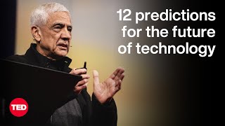 12 Predictions for the Future of Technology  Vinod Khosla  TED [upl. by Aehsrop]