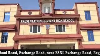 Presentation Convent High School Reasi  Exchange Road near BSNL Exchange Reasi Reasi [upl. by Arni]