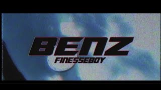 FinesseBoy  Benz Official Music Video [upl. by Ilatfen782]