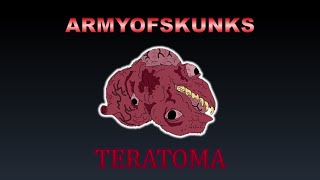 TERATOMA [upl. by Litton993]