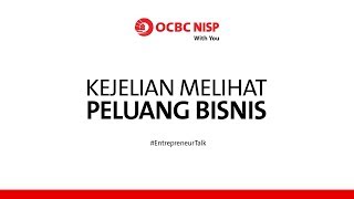 Entrepreneur Talk Ciptakan Peluang Bisnis dari Tantangan Masalah yang Ada [upl. by Refinnaj704]