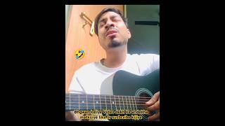 Funny song🤣😂🤣guitar hindi songtrending viralvideo shortsvideo ytshorts [upl. by Ferullo]