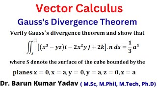 Verify Gauss Divergence theorem  vector calculus  basic concept and problem  part 12 [upl. by Bower]