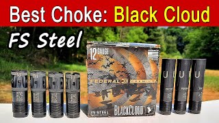 Best Choke Test  Federal Black Cloud FS Steel [upl. by Rangel]