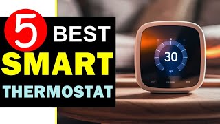 Best Smart Thermostat 2024 🏆 Top 5 Best Smart Thermostat Reviews [upl. by Marpet]