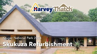 Harvey Thatch Skukuza Refurbishment [upl. by Schug]