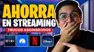 STREAMING BARATO ¿Comó PAGAR MENOS por NETFLIX PRIME MAX DISNEY STAR LEGAL [upl. by Uke]