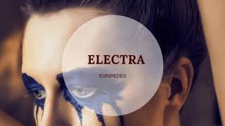 ELECTRA  Eurípides  AUDIOLIVRO [upl. by Ialocin]