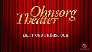 Ohnsorg Theater  Bett und Frühstück 1998 [upl. by Noda56]