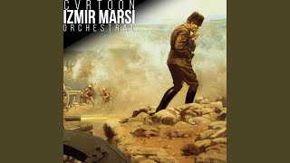 İzmir Marşı Orchestral [upl. by Imyaj]