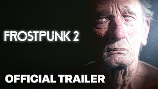 Frostpunk 2  Official Game Intro Cinematic Trailer [upl. by Aloisia]