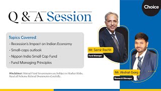 Recession’s Impact on the Indian Economy Small Caps Outlook  QampA with Mr Samir Rachh [upl. by Remle]