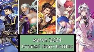 March Limited Hero Battles  Fire Emblem Heroes [upl. by Nerha]