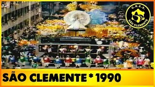 SÃO CLEMENTE 1990  E O SAMBA SAMBOU Original  ResenhaRJ23  GeraçãoCarnaval [upl. by Kcirddot570]