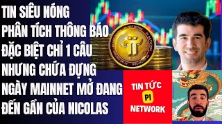 Pi network  Picoreteam Phân Tích Ý Nghĩa Thông báo đặc biệt Của Nicolas [upl. by Artemisa]