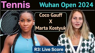 Coco Gauff vs Marta Kostyuk WTA Wuhan Open Tennis 2024 3rd Round Match Live Score Watch Along [upl. by Livvie]