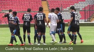 Gallos vs León  Liguilla Sub20 [upl. by Hosea]