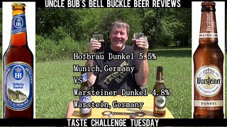 Taste Challenge Tuesday  Hofbrau  Dunkel 55 vs Warsteiner  Dunkel 48 [upl. by Storfer]