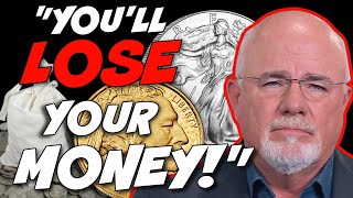 Silver and Gold Investing is a BAD Idea Dave Ramsey Says THIS About Gold and Silver [upl. by Culley]