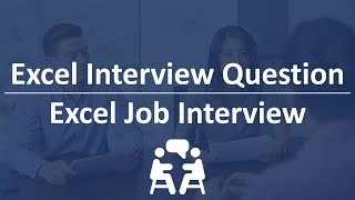 Excel Interview Questions amp Answers  Excel Job Interview 🔊 [upl. by Euqirat]