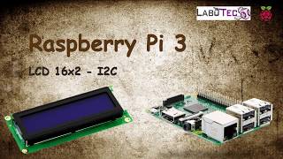 LCD 16x2 I2C  Raspberry pi 3 [upl. by Pazice541]