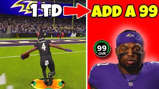 Score A Touchdown  Add A 99 Overall To Ravens [upl. by Tobie]