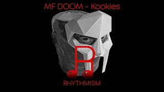 MF DOOM  Kookies Lyrics [upl. by Nnodnarb]