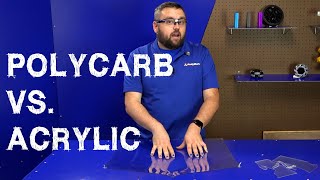 How Do I Pick Between Polycarbonate and Acrylic [upl. by Lucilla]