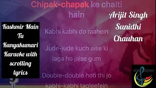 Kashmir main tu Kanyakumari  Karaoke version with scrolling lyrics  ArijitSunidhi  Chennai Exp [upl. by Nyrraf]