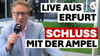 Jetzt gilt´s Lasst die Lichter der Ampel erlöschen  Helmut Reinhardt berichtet aus Erfurt [upl. by Yllitnahc]