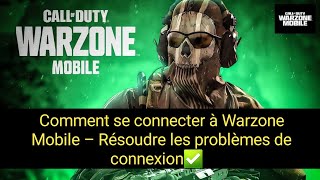 Comment se connecter Warzone Mobile comment résoudre le problème de connexion mobile Warzone 2024 [upl. by Ahsieker]