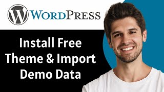 How To Install Free WordPress Theme And Import Demo Data  WordPress Theme Demo Import [upl. by Soule]