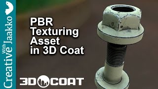 PBR texturing in 3D Coat Tutorial [upl. by Nayarb535]