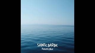 Sainte Barbe  Panama Blue ft Clayra [upl. by Ileane]