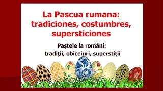 LA FIESTA DE PASCUA EN RUMANIA  Aprende sobre la cultura y tradiciones rumanas 4 IStudy Ro [upl. by Galanti398]